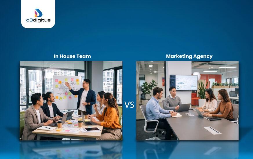 Marketing Dilemma: Hire An Agency Or Build An In-House Team?