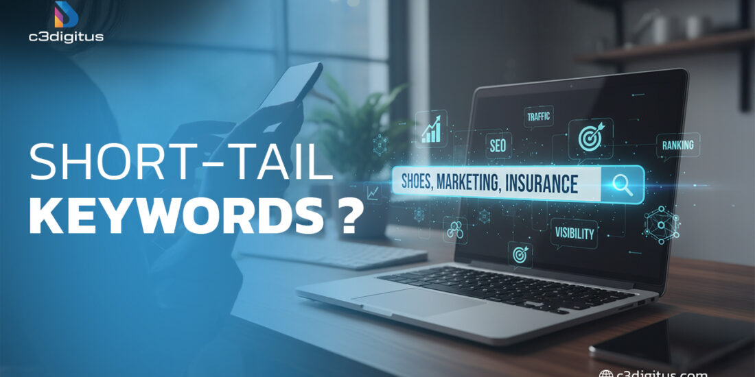 What Are Short-Tail Keywords?