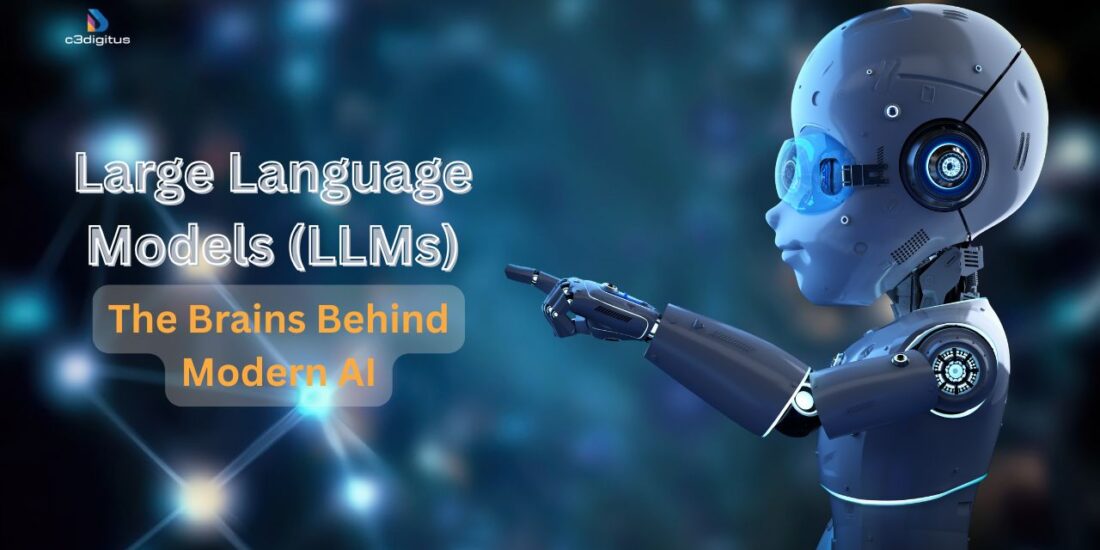 Large Language Models (LLMs): The Brains Behind Modern AI