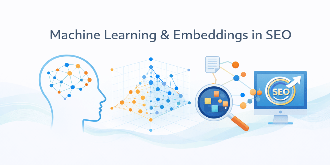 Moving Beyond Keywords: How Machine Learning and Vector Embeddings Are Reshaping SEO