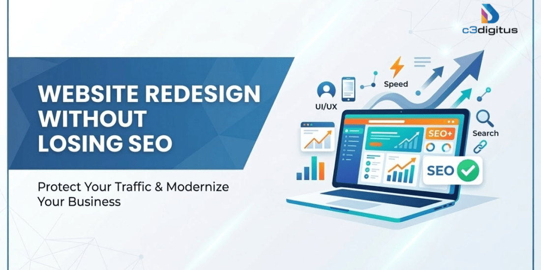 How To Protect Your SEO During a Website Redesign in 2026?