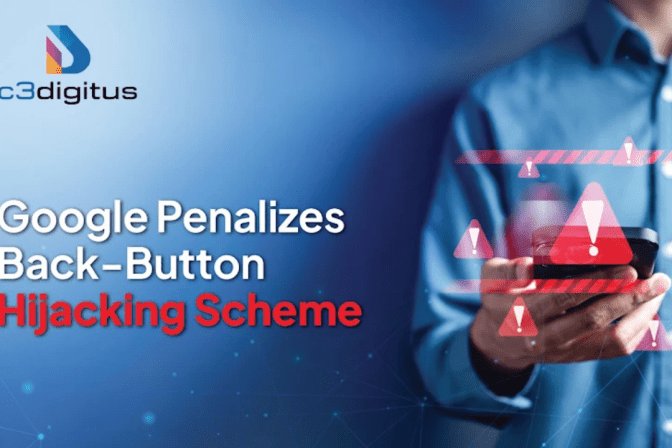 Google Penalizes Back-Button Hijacking Scheme