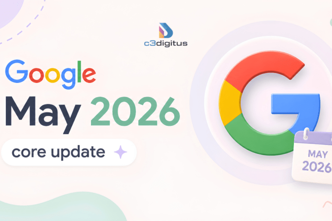 Google May 2026 Core Update: Everything You Need to Know Right Now