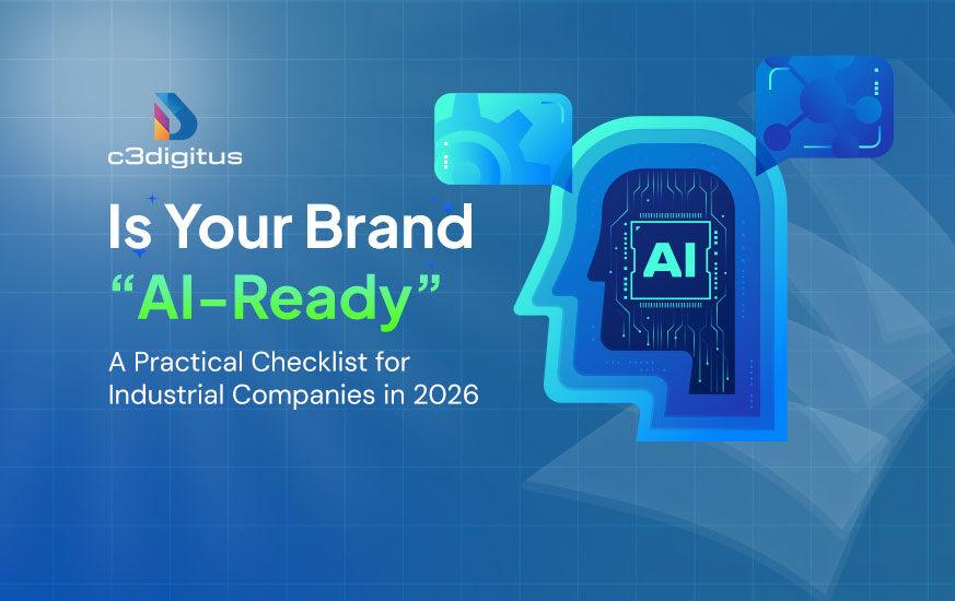 Is Your Brand AI-Ready? A Practical AI Readiness Checklist for Industrial Companies in 2026
