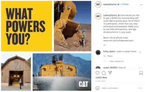Caterpillar Instagram post grid showing a yellow graphic asking "What Powers You?", heavy earthmoving equipment operating on job sites, and an old timber building. 